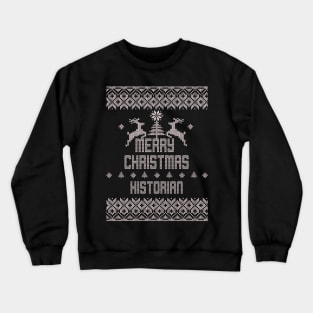 Merry Christmas HISTORIAN Crewneck Sweatshirt